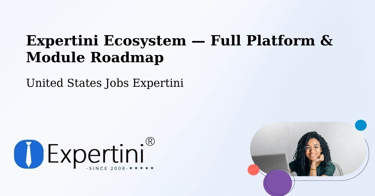 Expertini Ecosystem — Full Platform & Module Roadmap – Manitowoc